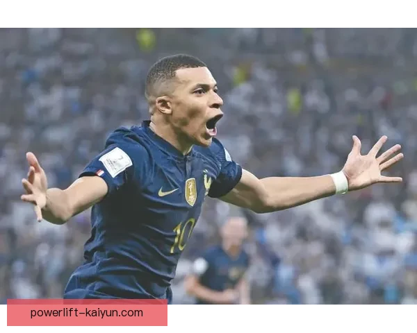 姆巴佩领衔法国队冲击世界杯卫冕之路，表现亮眼值得关注