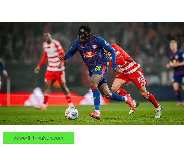 莱比锡近期表现稳健，备受关注的比赛亮点逐渐显现。